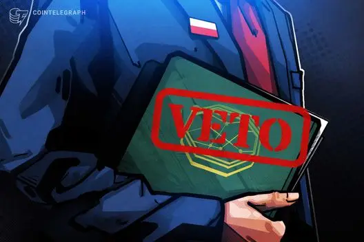 Presidente da Polônia veta novamente a lei MiCA, pressionando empresas de cripto a buscar licenciamento no exterior